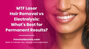 Read more about the article MTF Laser Hair Removal vs Electrolysis: What’s Best for Permanent Results?