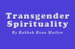 Read more about the article Trans Spirituality – Winter Holiday Special